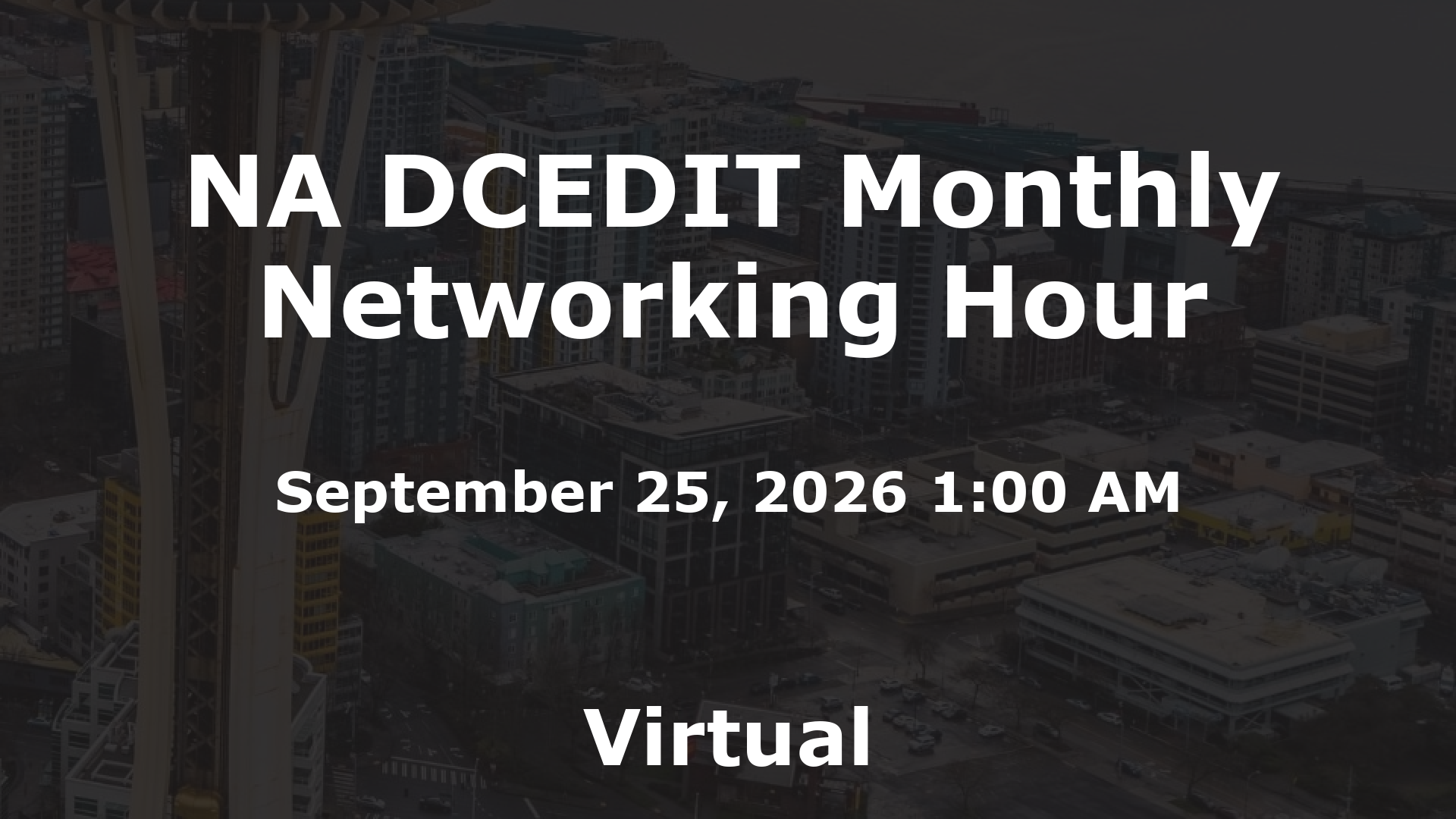 NA DCEDIT Monthly Networking Hour event image